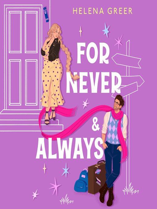 Title details for For Never & Always by Helena Greer - Available